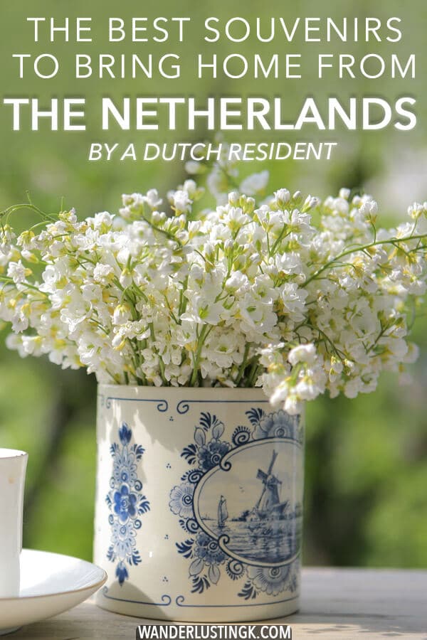 Top 10 Authentic Dutch Souvenirs to Bring Home from the Netherlands