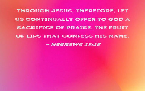 Honoring Your Love： Forever Praised, Jesus Name and Deeds