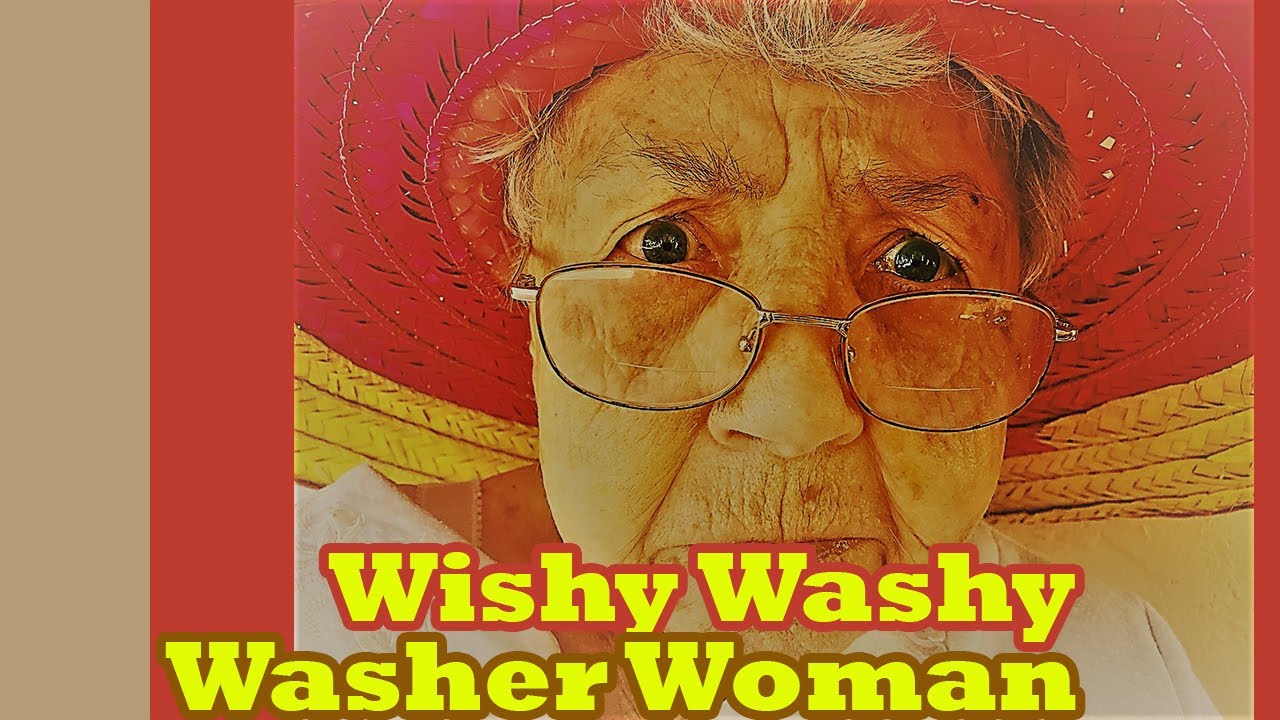 Wishy Washy Washer Woman Lyrics: Classic Song Words & Actions