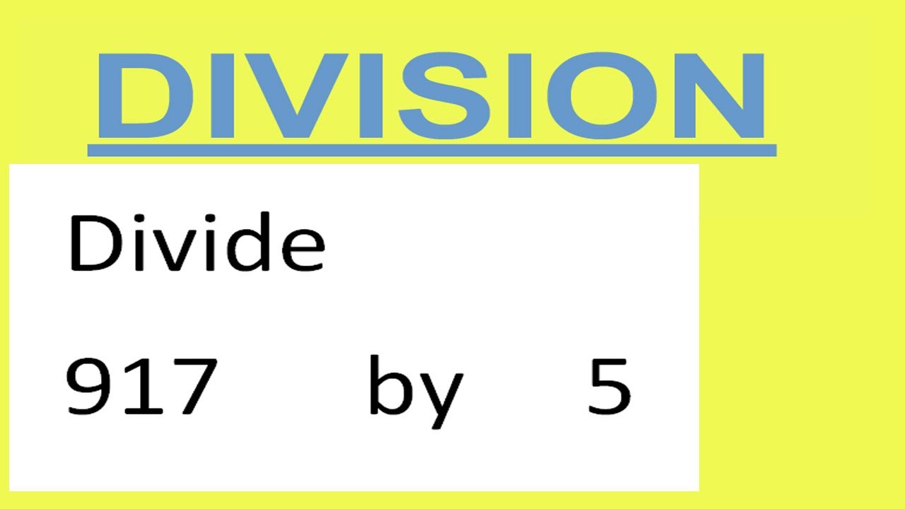 Can 917 Be Evenly Divided by 5? Learn a Simple Rule to Figure it Out!