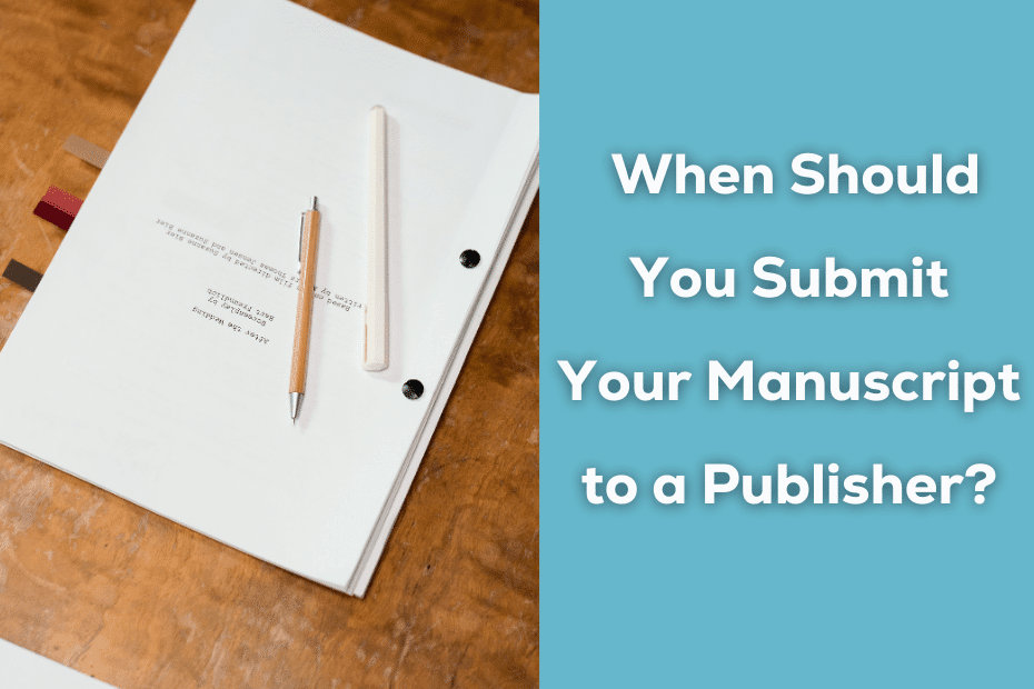 Tips on How to Submit a Manuscript to a Publisher for First-Time Authors