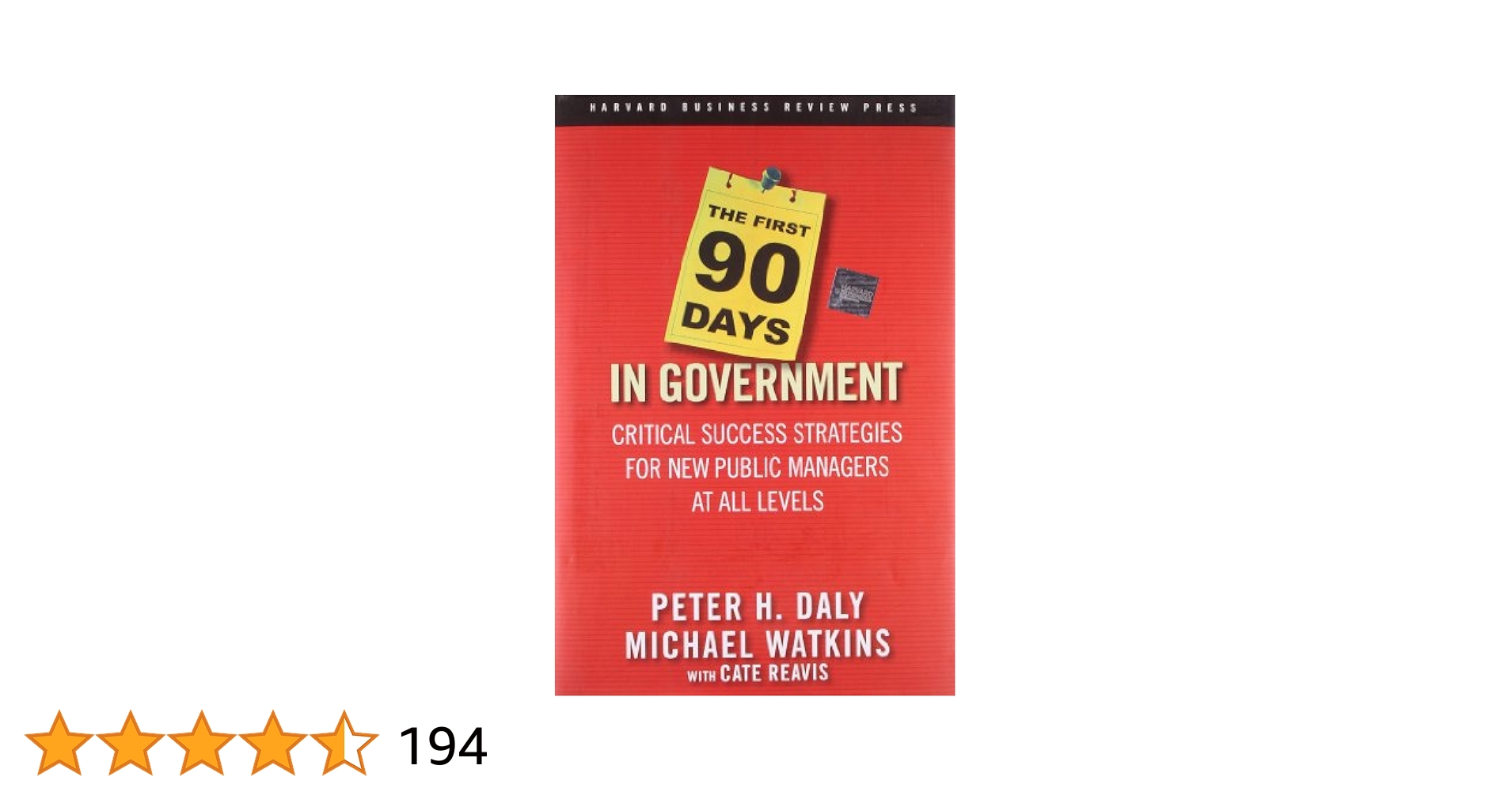 The First 90 Days in Government: Your Simple Guide to Starting Strong!