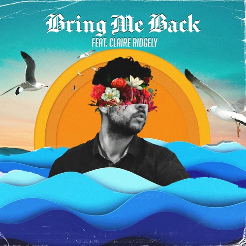 Free MP3 Download: Bring Me Back by Miles Away Ft. Claire Ridgely