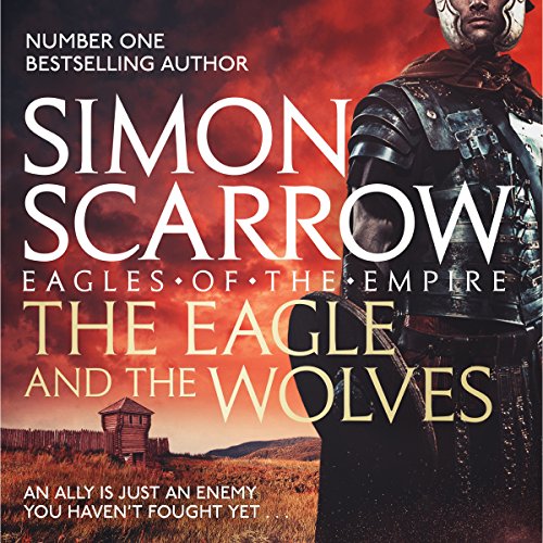 The Eagles Conquest: A Novel of the Roman Army Audio - Dive into the Epic Saga of Ancient Rome