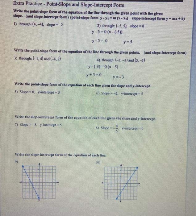 Best ways to find extra practice point slope and slope intercept form? Learn faster today!