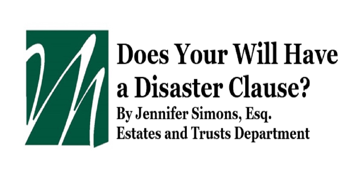 The Common Disaster Clause: Ensuring Proper Beneficiary Order if Both Parties Pass