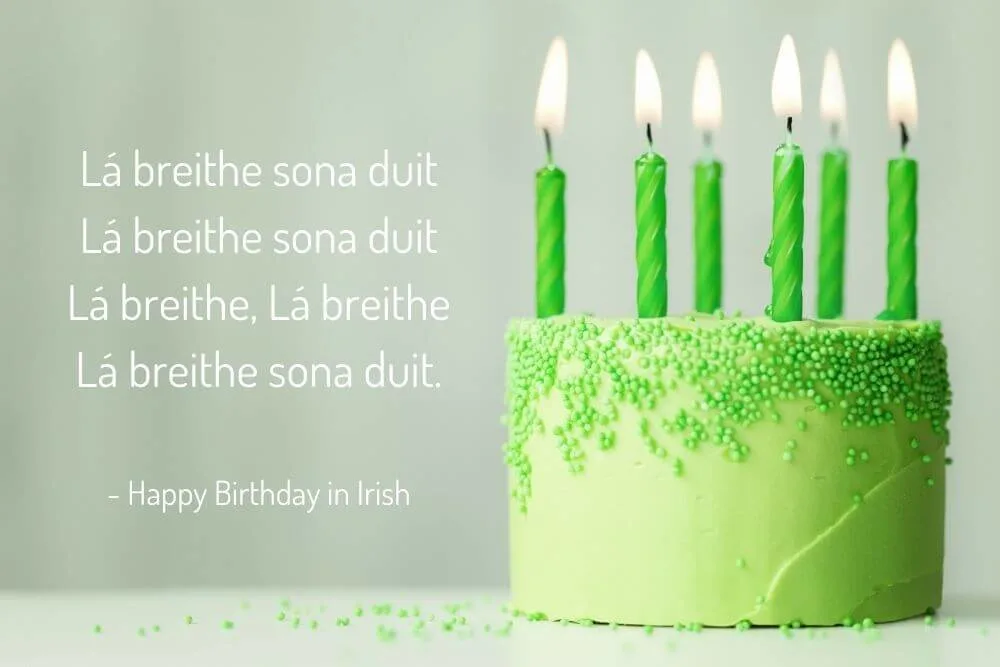 Irish Happy Birthday Messages: Warm Wishes in Irish Gaelic and English