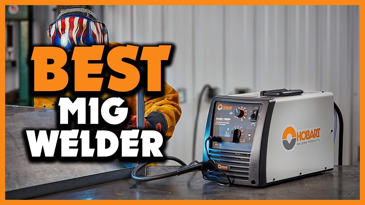`Best at home mig welder` 2024: Top Models and Buying Tips