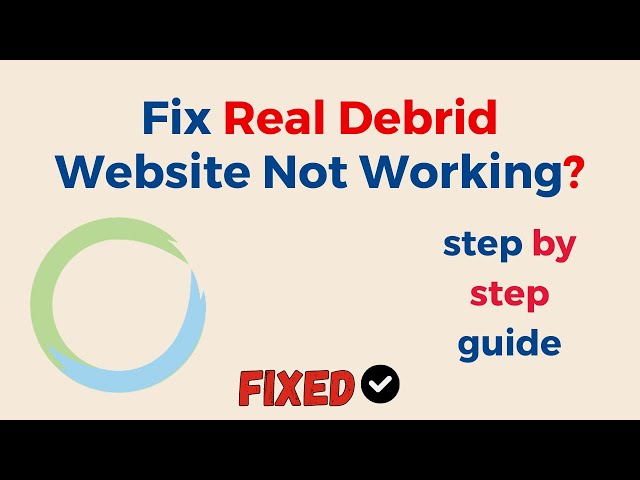 Is Real-Debrid Down? Check Server Status and Troubleshooting Tips