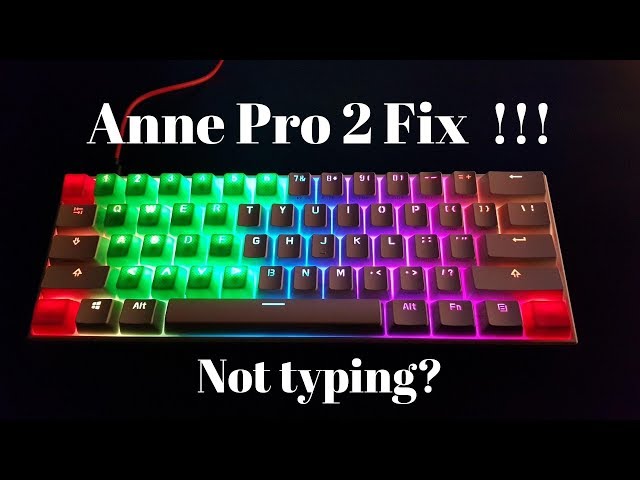Anne Pro 2 Key Layout Problems? Troubleshooting and Solutions!