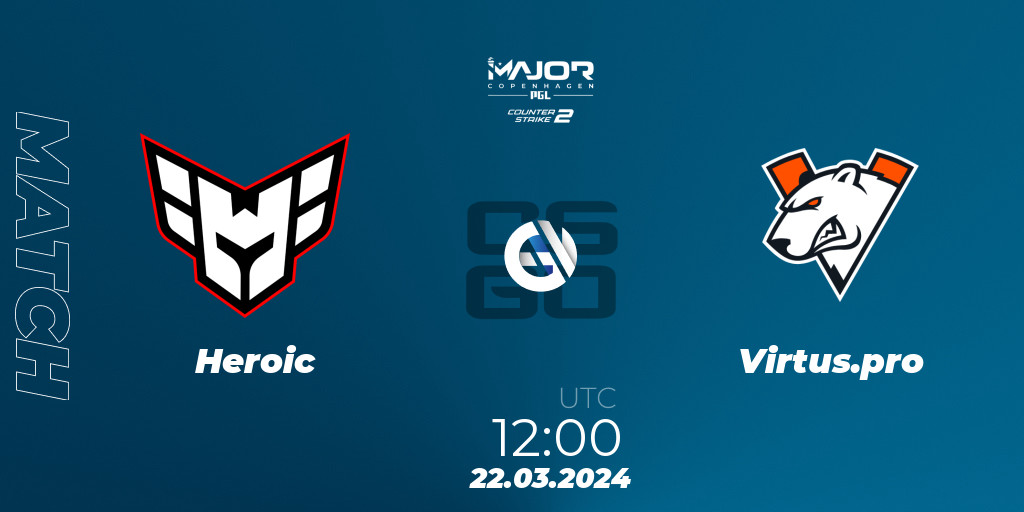 Heroic vs Virtus Pro Betting Tips: (Find Out Where to Place Your Bets!)